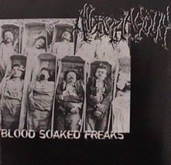 Androphagous : Blood Soaked Freaks
